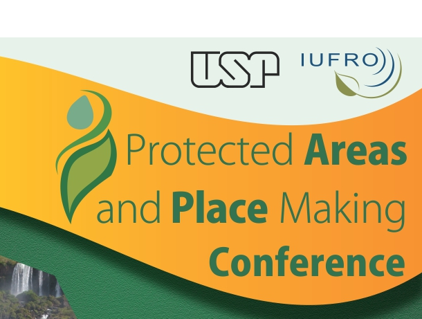 Conferência Protected Areas and Place Making